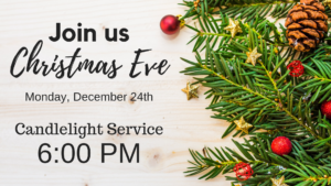 Christmas Eve Service Sunrise church of christ spokane
