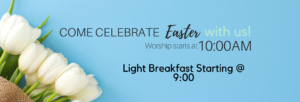 Easter Sunday Church of Christ Spokane Washington www.sunrisechurchspokane.com